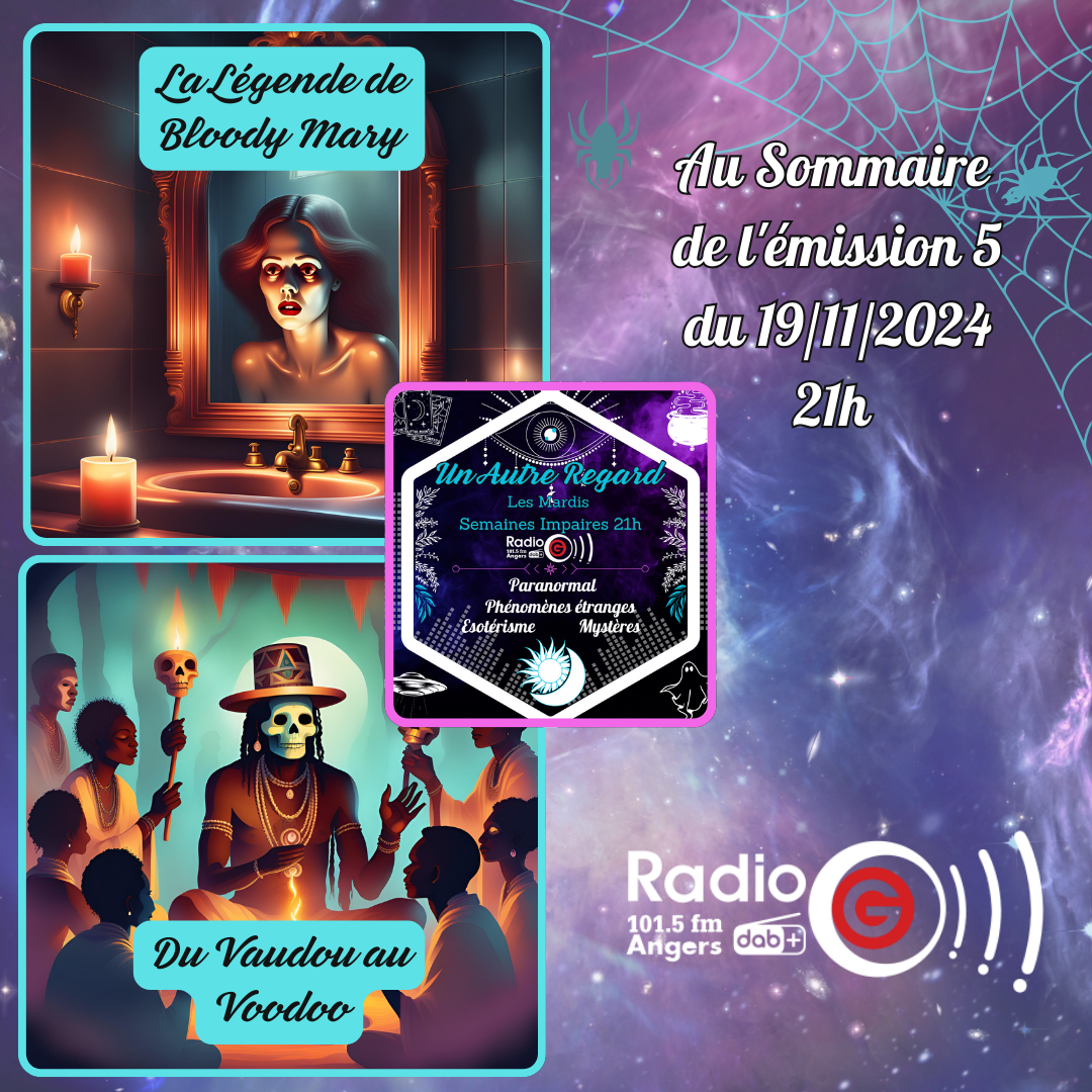 Un Autre Regard, L&#039;émission paranormale sur Radio G Un Autre Regard du 19 11 2024