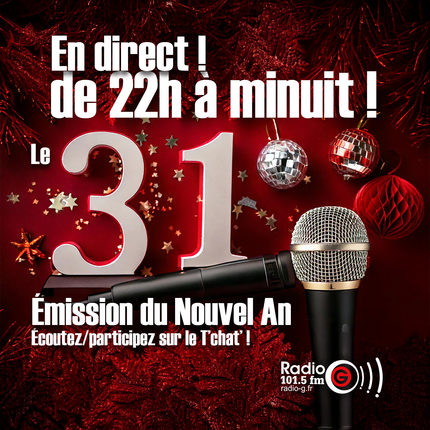 Le 31 en Live ! du 31 12 2024 Spéciales de G ! Le 31 en Live ! du 31 12 2024