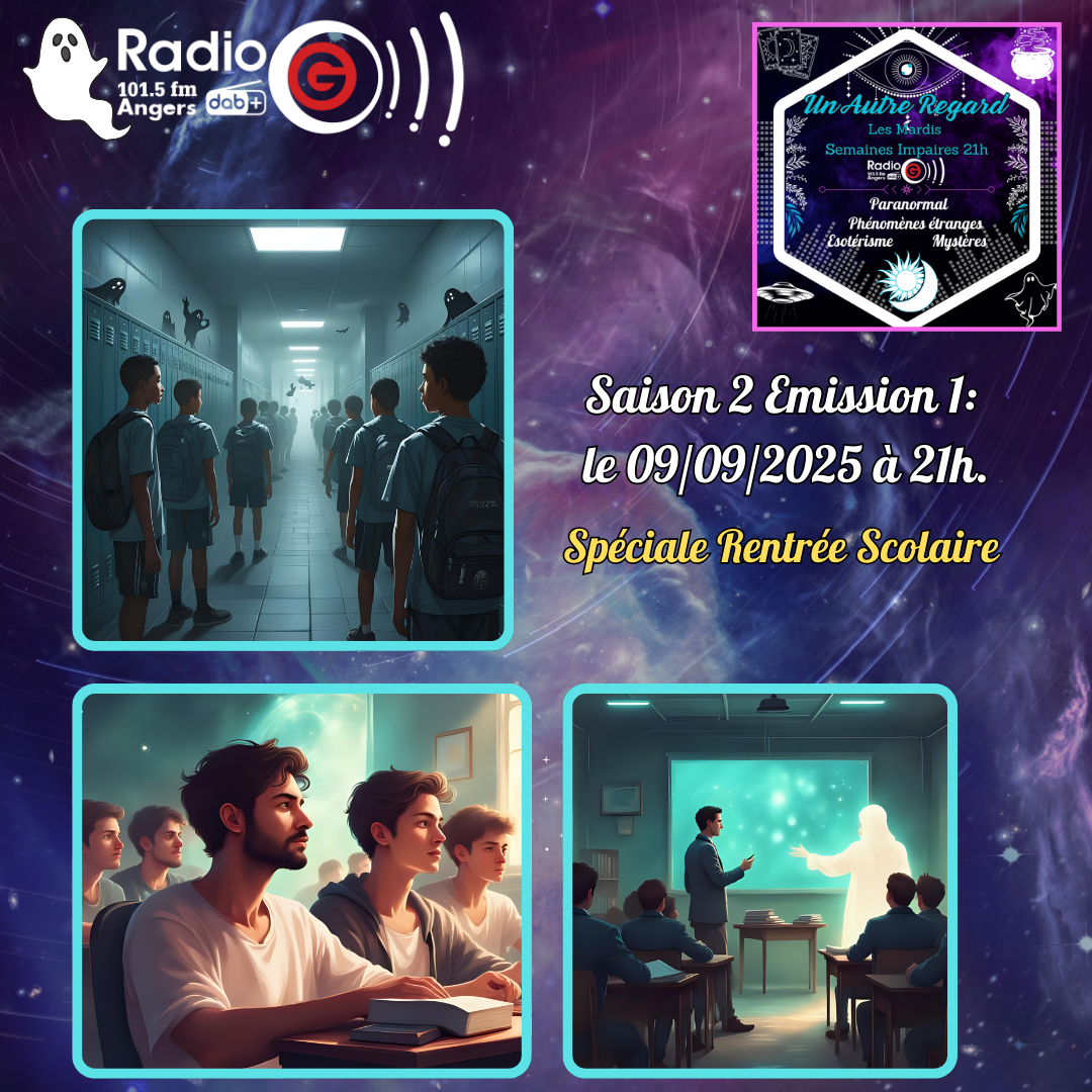 Un Autre Regard, L'émission paranormale sur Radio G Un Autre Regard du 09 09 2025