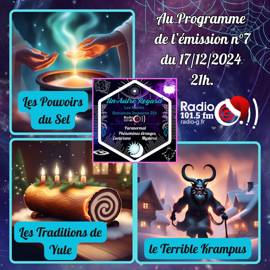 Un Autre Regard, L&#039;émission paranormale sur Radio G Un Autre Regard du 17 12 2024