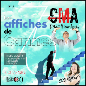 CMA, c&#039;était mieux après, l&#039;émission qui revient sur l&#039;origine des choses - Radio G! Angers. CMA du 17 mai 2022