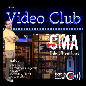 CMA, c&#039;était mieux après, l&#039;émission qui revient sur l&#039;origine des choses - Radio G! Angers. CMA du 4 avril 2023