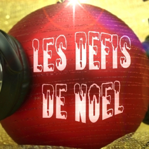 Spéciales de G ! Défis de Noël 2019