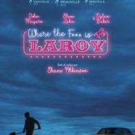 L&#039;Instant Ciné L’Instant Ciné - 'LaRoy' : comédie noire, thriller ou néo-western ?