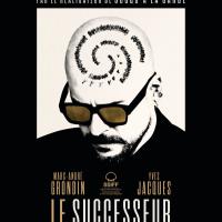 L&#039;Instant Ciné L’Instant Ciné - LE SUCCESSEUR de Xavier Legrand